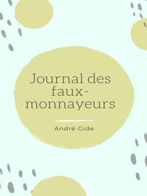 cover image of Journal des faux-monnayeurs
